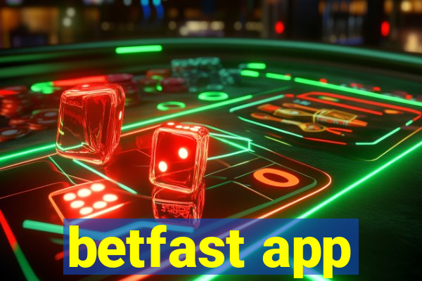 betfast app